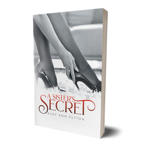 A Sister's Secret by Rudy Ann Putton